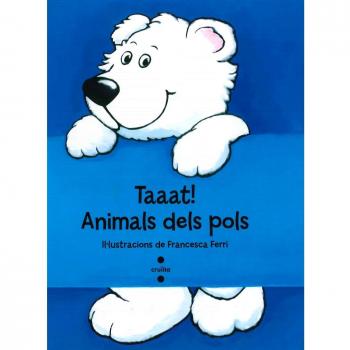 Taaat! Animals dels pols