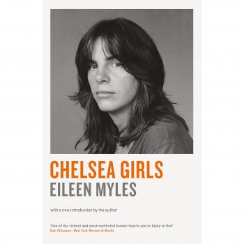 Libro Chelsea Girls - Eileen Myles, Edición en Español, Narrativa Contemporánea