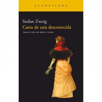Carta de una desconocida: 21 - Zweig Stefan