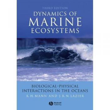 Marine Ecosystems Dynamics: Comprehensive Paperback Edition