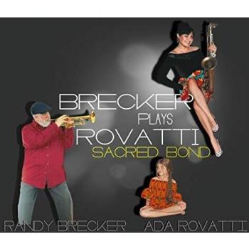 Brecker Plays Rovatti - Vínculo Sagrado (2 LP Vinilo 180g)