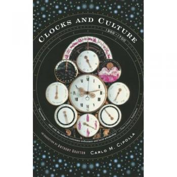 Clocks and Culture: 1300-1700