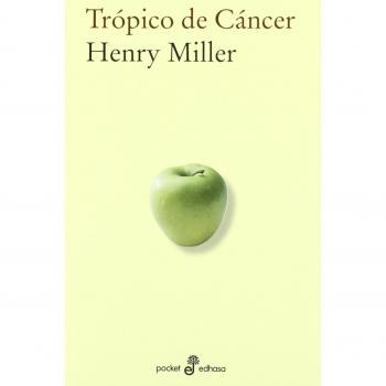 Trópico de Cáncer, Collection Pocket: 431 - Miller, Henry; Manzano, Carlos