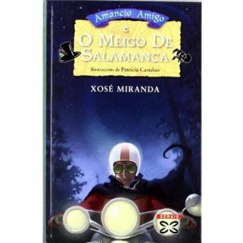 Amancio Amigo e o Meigo de Salamanca
