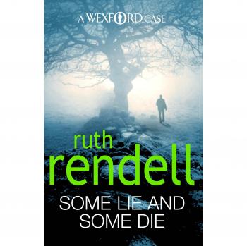 Some Lie And Some Die: