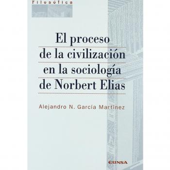 El proceso de la civilización en la sociología de Norbert Elías