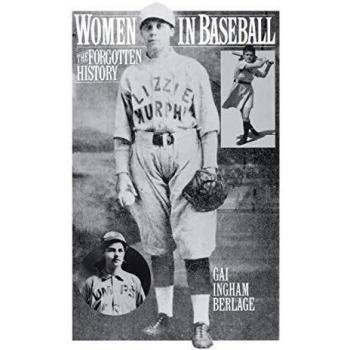 Women in Baseball: The Untold Story of Female Players and Their Impact