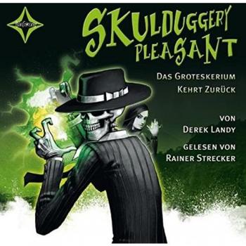 Skulduggery Pleasant 2-Groteskerium Kehrt Zurück