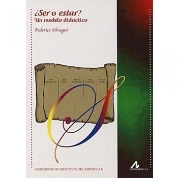 ¿Ser O Estar?. Un Modelo Didáctico