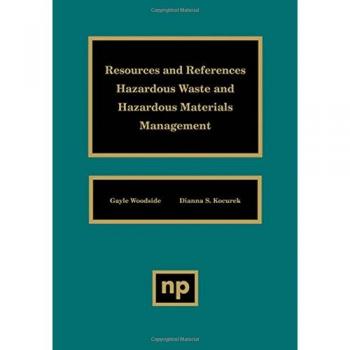 Resources and References: Hazardous Waste and Hazardous Materials Management