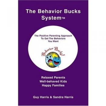 Sistema de Comportamiento Positivo Bucks: Enfoque de Crianza Positiva para Obtener los Comportamientos Deseados
