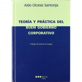 Teoria Y Practica Del Buen Gobierno Corporativo