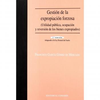 GESTION DE LA EXPROPIACION FORZOSA