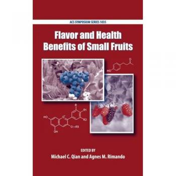 Flavor and Health Benefits of Small Fruits: 1035