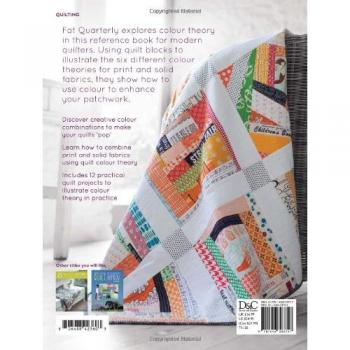 Quilt Colour Workshop: Creative Colour Combinations for Quilters