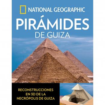 Pirámides de Guiza - National Geographic
