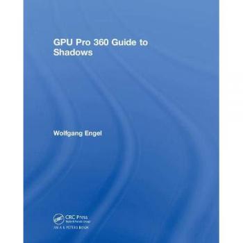 GPU Pro 360 Guide to Shadows