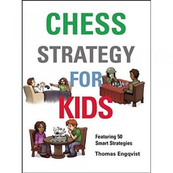 Chess Strategy for Kids: How to Take Control