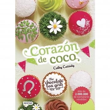 The Chocolate Box Girls. Corazón de coco: The Chocolate Box Girls 4