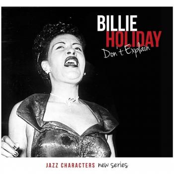 Don'T Explain - Billie Holiday