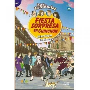 Fiesta sorpresa en Chinchón - Corpas Viñals, Jaime;Maroto Morales, Ana