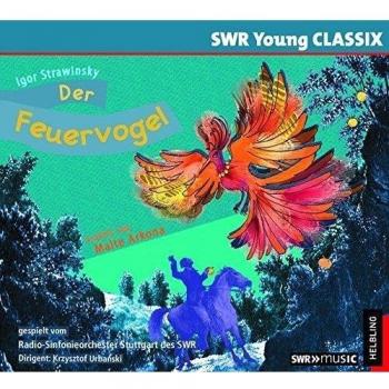 Strawinsky: Der Feuervogel - erzählt von Malte Arkona