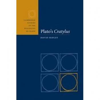 Diálogo de Crátilo de Platón (Estudios de Cambridge en los Diálogos de Platón)