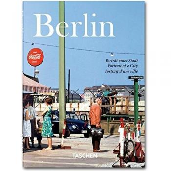 Berlín. Retrato De Una Ciudad