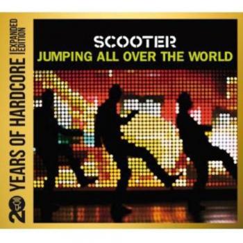 20 Years Of Hardcore-Jumping All Over The World - Scooter