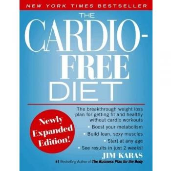 Cardio-Free Diet Book by Jim Karas - Paperback Edition