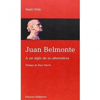 Juan Belmonte. A un siglo de su alternativa