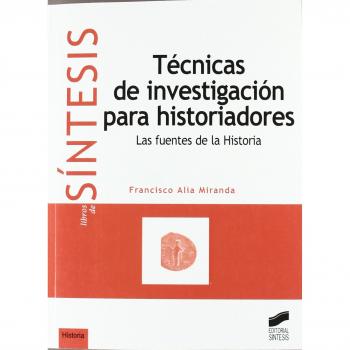 Técnicas de investigación para historiadores