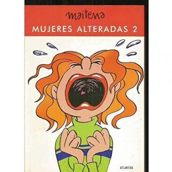 Mujeres Alteradas 2