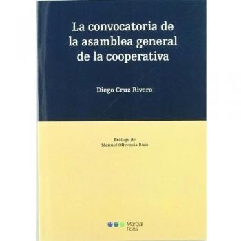 La convocatoria de la asamblea general de la cooperativa