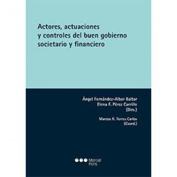 Actores, actuaciones y controles del buen gobierno societario y financiero