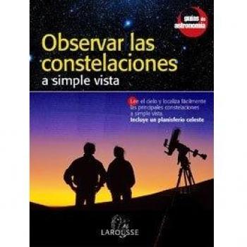 Observar las constelaciones a simple vista