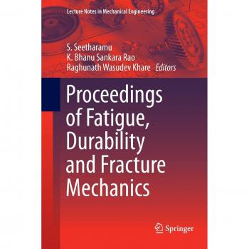 Proceedings of Fatigue, Durability and Fracture Mechanics