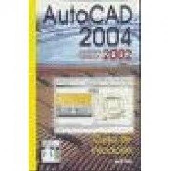Autocad 2004 Curso De Iniciacion