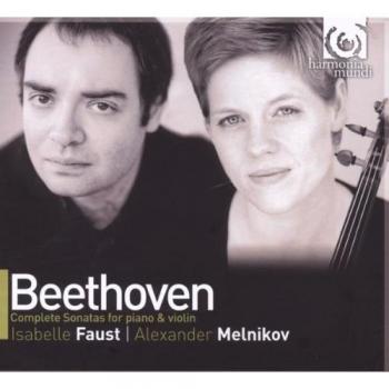 Sonatas for Violin & Piano (Isabelle Faust Edition)