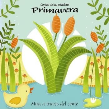 Contes de les estacions. Primavera - PASSCHIER, ANNE