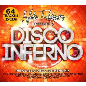 Nile Rodgers Presents Disco Inferno