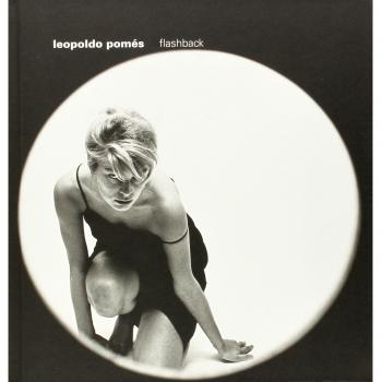 LEOPOLDO POMÉS: FLASHBACK