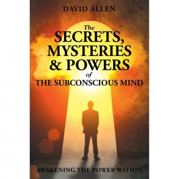 Los Secretos, Misterios y Poderes de la Mente Subconsciente