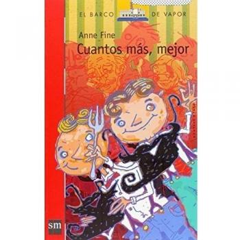 Cuántos más mejor: 180 - Anne Fine