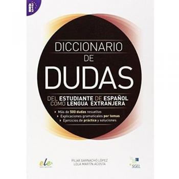 Diccionario de dudas: Del estudiante de español como lengua extranjera
