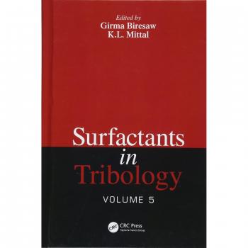 Surfactants in Tribology, Volume 5