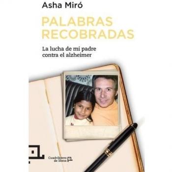 Palabras Recobradas: Josep Miró contra el alzheimer: 2