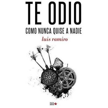 Te odio como nunca quise a nadie