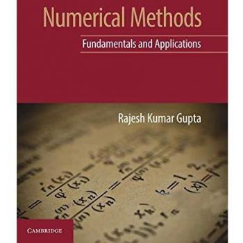Numerical Methods: Fundamentals and Applications