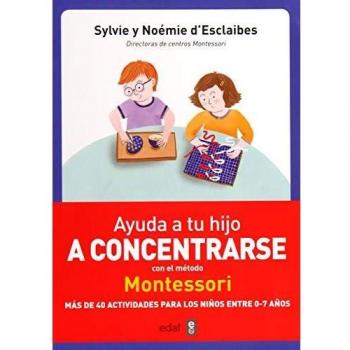Ayuda a tu hijo a concentrarse con el método Montessori